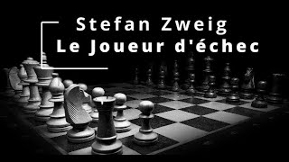 Zweig  Le joueur déchec  Partie 1011 Livre Audio [upl. by Davison]