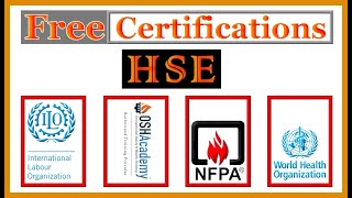 HSE FREE CERTIFICATIONS ILO WHO NFPA OSHAcademy safety free certifications hse courses [upl. by Dickman663]