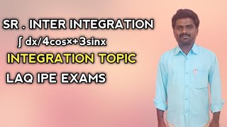 Srinter integration topic evaluate ∫dx4cosx3sinx LAQ IPE Exams maths BALASIRMATHSCLASS [upl. by Ericka]