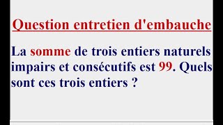 54  des candidats ont donné une mauvaise réponse  Question entretien dembauche [upl. by Mable]