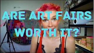 Are Art Fairs Worth It [upl. by Yot]