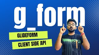 ServiceNow GlideForm gform API [upl. by Marylee592]