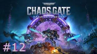 W40k Chaos Gate  Deamonhunters 12 Pěkně nám to mutuje [upl. by Haorbed]