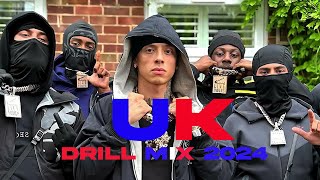 THE BEST OF UK DRILL  2024 Rap Playlist UK Drill Mix [upl. by Aihsemaj]