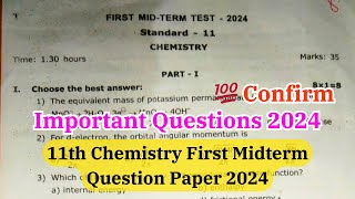 11th chemistry first mid term question paper 2024  11th Chemistry midterm Important Questions 2024 [upl. by Darnell]