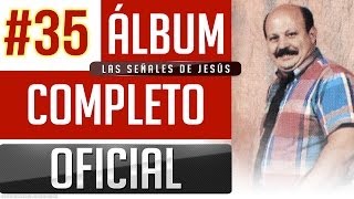 Marino 35  Las Señales De Jesus Album Completo Oficial [upl. by Aivin]