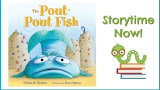 The Pout Pout Fish  Kids Books Read Aloud [upl. by Rida]