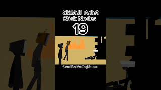 Skibidi Toilet Stick Nodes 19 shorts [upl. by Nareik]