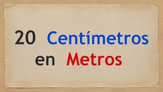 Cuánto es 20 centímetros en metros  20cm a m [upl. by Randene]