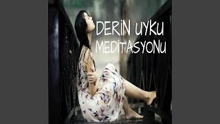 Derin Uyku Meditasyonu [upl. by Dorn]