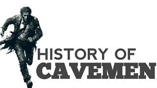 history of cavemen  history of the world cavemen  cavemens [upl. by Obellia]