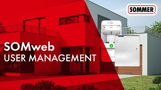 SOMweb user management  Adding additional user  Smart Home solution for garage doors [upl. by Anilegna]