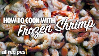 How to Cook With Frozen Shrimp  You Can Cook That  Allrecipescom [upl. by Namreg]