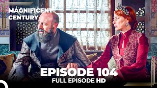 Magnificent Century English Subtitle  Episode 104 [upl. by Ariait]