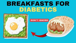 5 Best Breakfasts For Diabetics Diabetic Breakfast Meal [upl. by Thornie180]