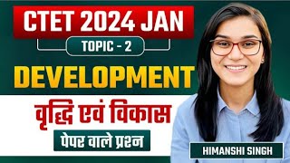 CTET Dec 2024 Growth and Development Lecture03 by Himanshi Singh [upl. by Care]