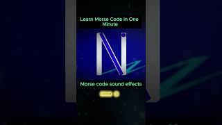 Learn Morse Code in One Minute [upl. by Nocaed]