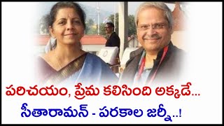 Nirmala Sitharaman Parakala Prabhakar Love Story Begins Here  Oneindia Telugu [upl. by Ahsinel67]