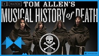 A Musical History Of Death Exit Music by Tom Allen [upl. by Dierolf]