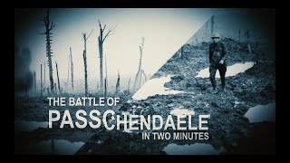 The Battle of Passchendaele Explained in Two Minutes [upl. by Adolf]