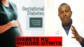 Diabete Ku mugore Utwite [upl. by Kellene]