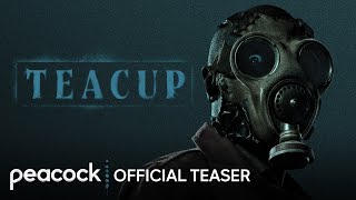 Teacup  Official Teaser  Peacock Original [upl. by Yentyrb]