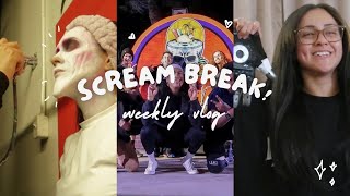 weekly vlog SCREAM BREAK opening weekend [upl. by Heppman]