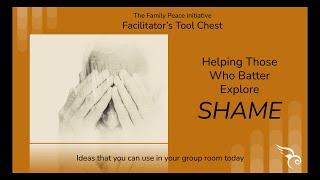 Helping Those Who Batter Explore SHAME [upl. by Pallua]