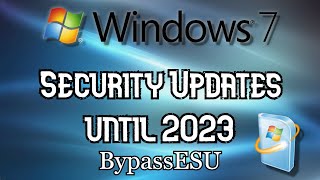 Windows 7 Updates until 2023  BypassESU [upl. by Yrroc13]