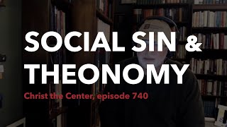 Social Sin and Theonomy [upl. by Ettecul]