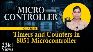 Timers and Counters in 8051 Microcontroller [upl. by Adnav]