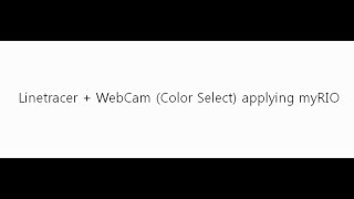 LabVIEW Line tracer  WebCam  applying myRIO [upl. by Ssilb517]