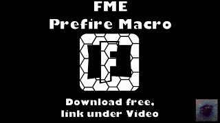 FME Prefire Macro [upl. by Riem]