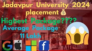 Jadavpur University 2024 placement 💰 reports 😱😱 [upl. by Ainitsirc]