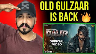 GULZAAR CHHANIWALA  DAUR  Official Video   New Haryanvi Song 2024  REACTION [upl. by Amlez]