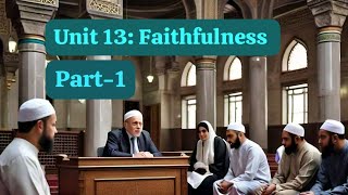 Unit 13FaithfulnessReadingPronounciationPart1 [upl. by Norward]