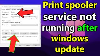 How To Fix Print spooler service not running after windows 10 or 11 update [upl. by Enialem379]