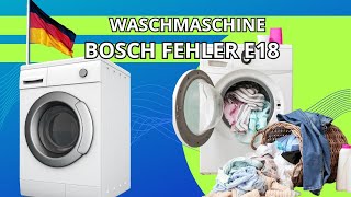 waschmaschine bosch fehler e18 [upl. by Goldina868]