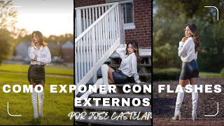 COMO EXPONER CON FLASHES EXTERNOS [upl. by Giordano250]