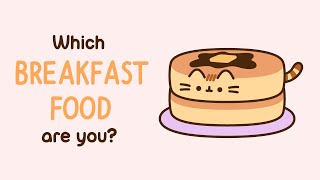 Pusheen Which Breakfast Food Are You [upl. by Mad]