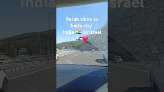 Go to haifa city India 🇮🇳 to israel 🇮🇱 [upl. by Buddie]