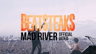 Beatsteaks  Mad River Official Video [upl. by Gish]