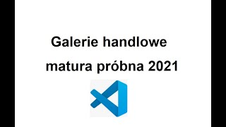 Galerie handlowe Matura próbna z informatyki 2021 [upl. by Chabot]