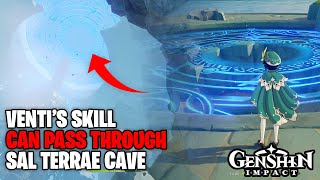 Ventis Skill can pass through Sal Terrae Cave Seal  Genshin Impact Secrets [upl. by Renate166]