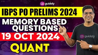 IBPS PO PRELIMS 2024 QUANT MEMORY BASED QUESTIONS ASKED IN IBPS PO PRE 19 OCT 2024 [upl. by Kcuhc]