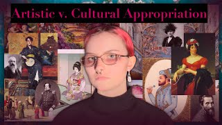 Artistic and Cultural Appropriation [upl. by Onihc]