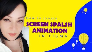 Splash screen animation in figma Easy [upl. by Mont]