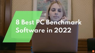 💻Best PC Benchmark Software in 2022 [upl. by Tiemroth]