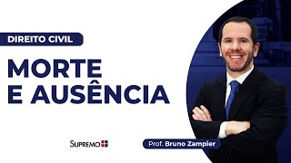 MORTE E AUSÊNCIA  Prof Bruno Zampier [upl. by Afesoj]