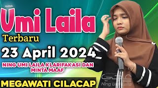 NING Umi Laila Terbaru 23 APRIL 2024  Ning Umi Laila CILACAP TERBARU [upl. by Ring]